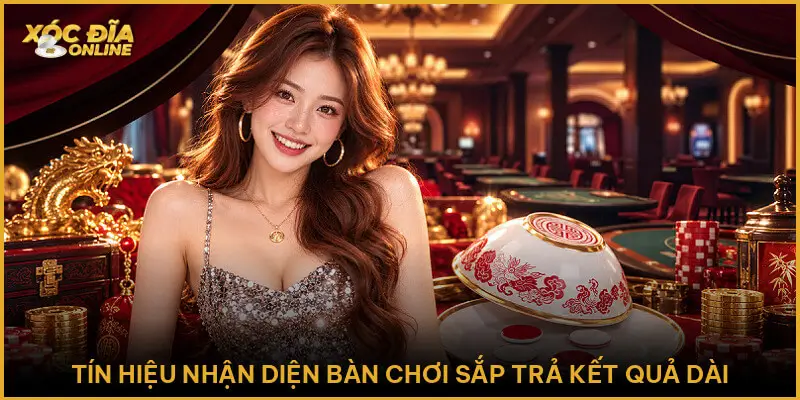 Cầu Bệt Xóc Đĩa - Bí Quyết Nhận Biết Và Tối Ưu Lợi Nhuận Tín Hiệu Nhận Diện Bàn Chơi Sắp Trả Kết Quả Dài